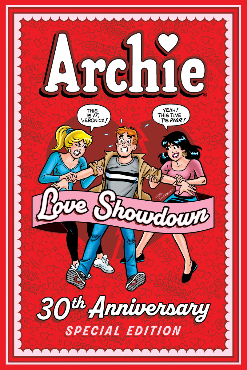 ARCHIE: LOVE SHOWDOWN 30th ANNIVERSARY EDITION