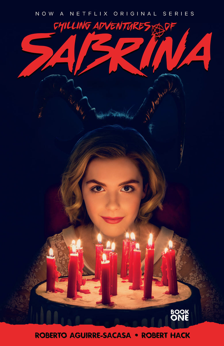 Chilling Adventures of Sabrina Vol 1