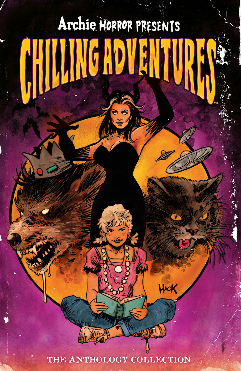 ARCHIE HORROR PRESENTS: CHILLING ADVENTURES – THE ANTHOLOGY COLLECTION ...